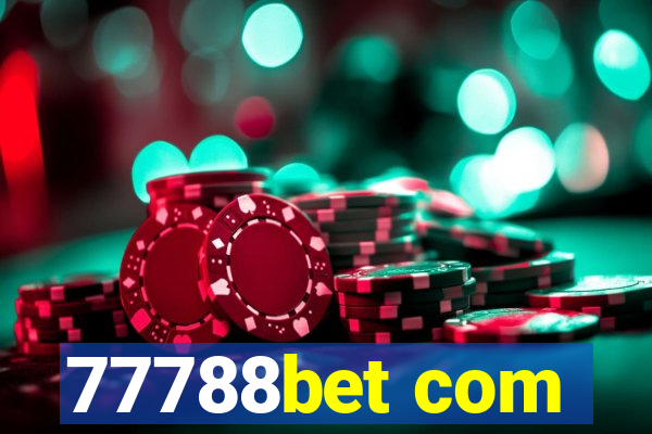 77788bet com